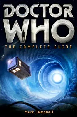 Doctor Who: Kompletný sprievodca - Doctor Who: The Complete Guide