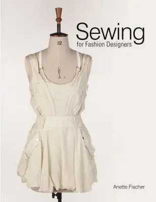 Šitie pre módnych návrhárov - Sewing for Fashion Designers