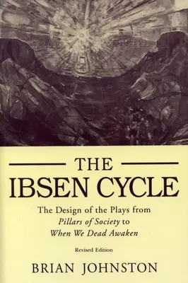 Ibsenov cyklus: Od pilierov spoločnosti po Keď sa my mŕtvi prebudíme - Ibsen Cycle: The Design of the Plays from Pillars of Society to When We Dead Awaken