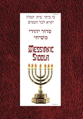 Mesiánsky sidur na šabat - Messianic Siddur for Shabbat