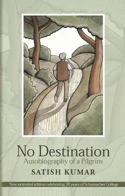 Bez cieľa: Autobiografia pútnika - No Destination: Autobiography of a Pilgrim