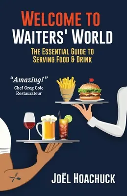 Vitajte vo svete čašníkov - Welcome to Waiters' World