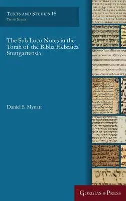 Poznámky Sub Loco v Tóre Biblia Hebraica Stuttgartensia - The Sub Loco Notes in the Torah of the Biblia Hebraica Stuttgartensia