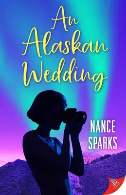 Aljašská svadba - An Alaskan Wedding