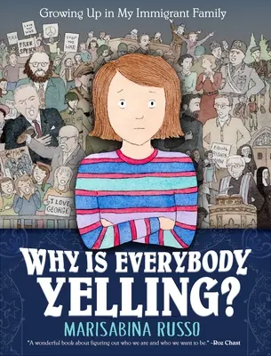 Prečo všetci kričia? Vyrastanie v rodine prisťahovalcov - Why Is Everybody Yelling?: Growing Up in My Immigrant Family