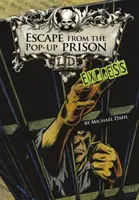 Útek z vysúvacieho väzenia - expresné vydanie (Dahl Michael (Autor)) - Escape From the Pop-up Prison - Express Edition (Dahl Michael (Author))