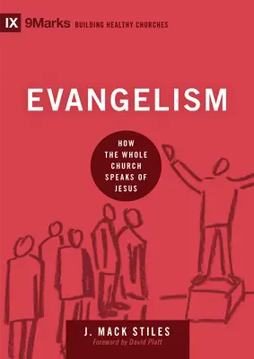 Evanjelizácia: Ako celá cirkev hovorí o Ježišovi - Evangelism: How the Whole Church Speaks of Jesus