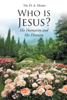 Kto je Ježiš? Jeho ľudskosť a jeho božskosť - Who is Jesus?: His Humanity and His Divinity