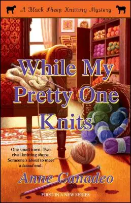 Kým moja krásavica pletie, 1 - While My Pretty One Knits, 1