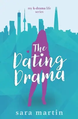 Dráma o randení - The Dating Drama