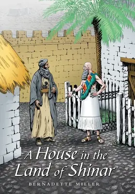 Dom v krajine Šinar - A House in the Land of Shinar