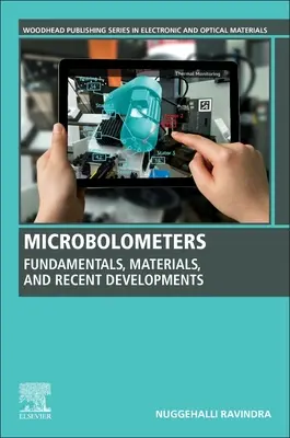 Mikrobolometre: Mikrokamery: základy, materiály a najnovší vývoj - Microbolometers: Fundamentals, Materials, and Recent Developments