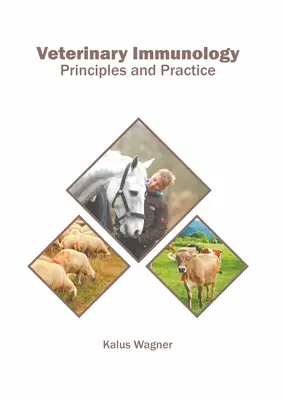 Veterinárna imunológia: Imunológia: princípy a prax - Veterinary Immunology: Principles and Practice