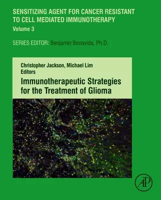 Imunoterapeutické stratégie liečby gliómu - Immunotherapeutic Strategies for the Treatment of Glioma