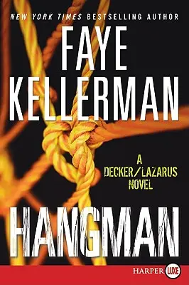 Kat: A Decker/Lazarus Novel - Hangman: A Decker/Lazarus Novel