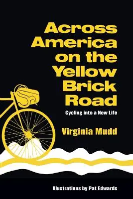 Cez Ameriku po ceste zo žltých tehál - Across America on the Yellow Brick Road