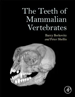 Zuby cicavcov a stavovcov - Teeth of Mammalian Vertebrates