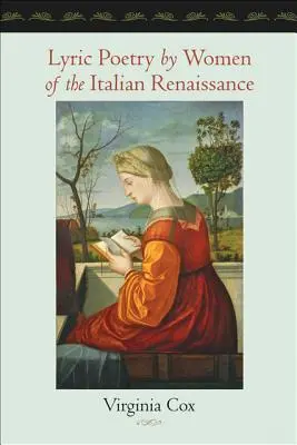 Lyrická poézia žien talianskej renesancie - Lyric Poetry by Women of the Italian Renaissance