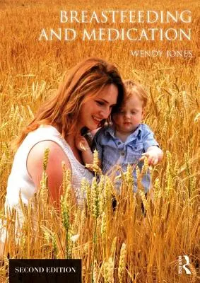 Dojčenie a lieky - Breastfeeding and Medication