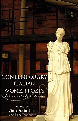 Súčasné talianske poetky: Dvojjazyčná antológia - Contemporary Italian Women Poets: A Bilingual Anthology