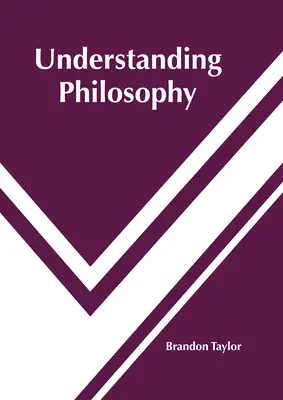 Pochopenie filozofie - Understanding Philosophy