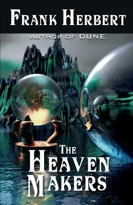 Tvorcovia neba - The Heaven Makers