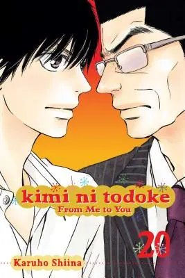 Kimi Ni Todoke: 20, 20 - Kimi Ni Todoke: From Me to You, Vol. 20, 20