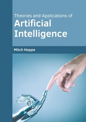 Teórie a aplikácie umelej inteligencie - Theories and Applications of Artificial Intelligence