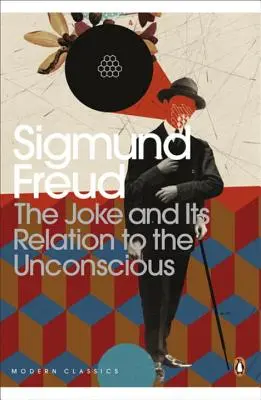 Vtip a jeho vzťah k nevedomiu - Joke and Its Relation to the Unconscious