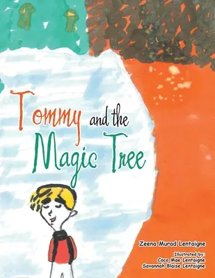 Tommy a čarovný strom - Tommy and the Magic Tree