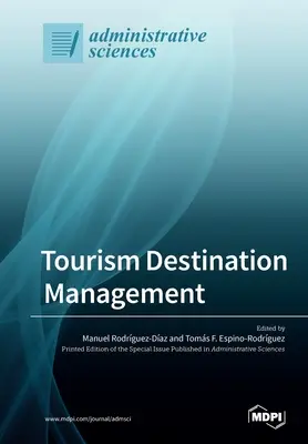Manažment turistických destinácií - Tourism Destination Management