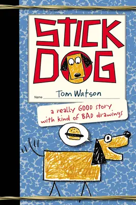 Psík na palici - Stick Dog