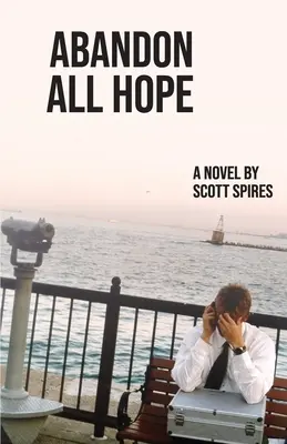 Zanechať všetku nádej - Abandon All Hope
