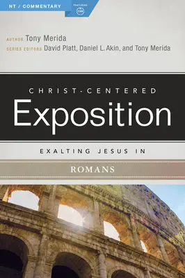 Vyvyšovanie Ježiša v liste Rimanom - Exalting Jesus in Romans