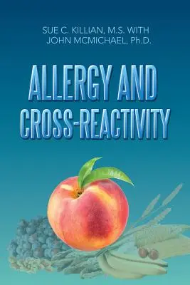 Alergia a krížová reakcia - Allergy and Cross-Reactivity