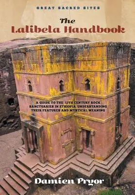 Príručka o Lalibele - The Lalibela Handbook