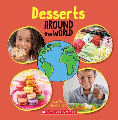 Dezerty okolo sveta (Okolo sveta) - Desserts Around the World (Around the World)