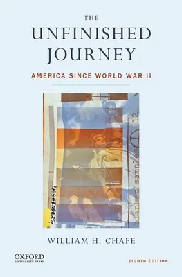 Nedokončená cesta: Amerika od druhej svetovej vojny - The Unfinished Journey: America Since World War II