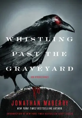 Pískajúc si na cintoríne - Whistling Past the Graveyard