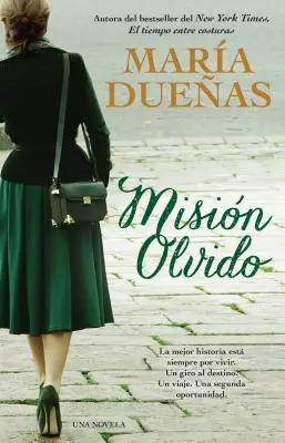 Mision Olvido (Srdce má svoje dôvody, španielske vydanie): Una Novela - Mision Olvido (the Heart Has Its Reasons Spanish Edition): Una Novela