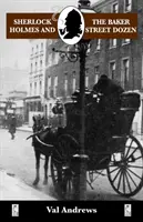 Sherlock Holmes a tucet z Baker Street - Sherlock Holmes and the Baker Street Dozen