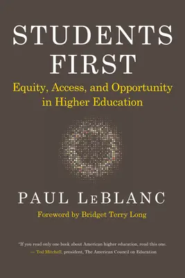 Študenti na prvom mieste: Rovnosť, prístup a príležitosti vo vysokoškolskom vzdelávaní - Students First: Equity, Access, and Opportunity in Higher Education