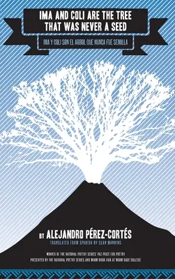 Ima a Coli sú strom, ktorý nikdy nebol semenom - Ima and Coli Are the Tree That Was Never a Seed