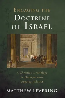 Zaujatie náuky o Izraeli - Engaging the Doctrine of Israel