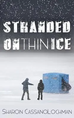 Uviaznutý na tenkom ľade - Stranded on Thin Ice