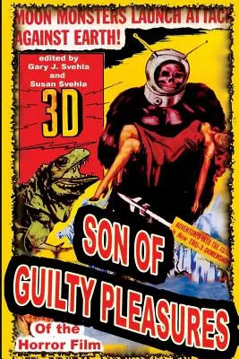 Syn Guilty Pleasures hororového filmu - Son of Guilty Pleasures of the Horror Film