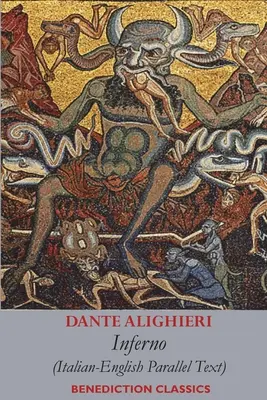 Inferno: taliansko-anglický paralelný text - Inferno: Italian-English Parallel Text