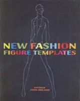 Nové šablóny módnych postavičiek nové vydanie - New Fashion Figure Templates new edition