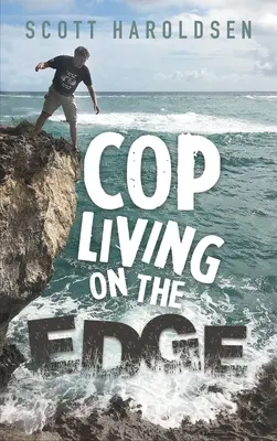 Policajt žijúci na hrane - Cop Living on the Edge