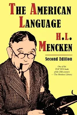 Americký jazyk, druhé vydanie - The American Language, Second Edition